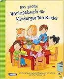 Das große Vorlesebuch für Kindergarten-Kinder: mit über 25 Geschichten von Margit Auer, Luise...