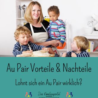 Au Pair Vorteile und Nachteile - Lohnt sich ein Au Pair wirklich