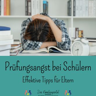 Prüfungsangst bei Schülern - Effektive Tipps für Eltern