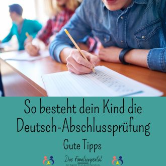 So besteht dein Kind die Deutsch-Abschlussprüfung - Gute Tipps