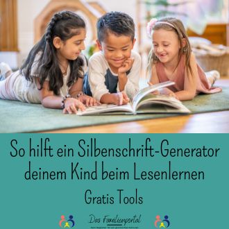 So hilft ein Silbenschrift-Generator deinem Kind beim Lesenlernen